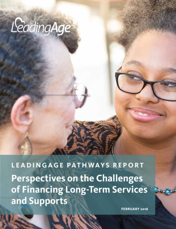 LEADINGAGE PATHWAYS REPORT Perspectives On The Challenges Of Financing .