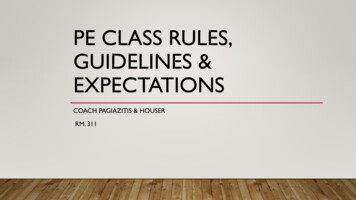 PE CLASS RULES, GUIDELINES & EXPECTATIONS