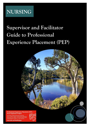 NURSING Supervisor And Facilitator Guide To Professional Experience .