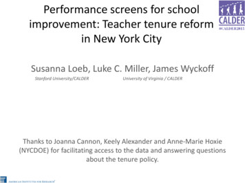 Performance Screens For School Improvement: Teacher Tenure Reform In .