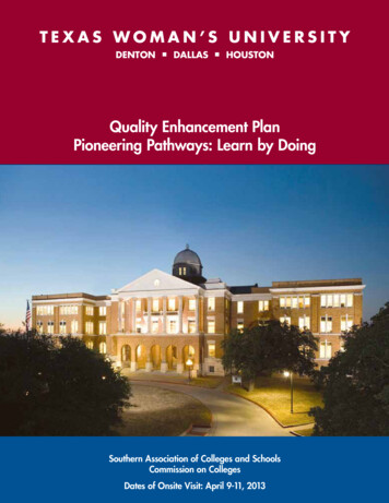 Quality Enhancement Plan Pioneering Pathways: Learn By Doing