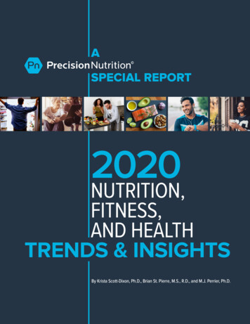 NUTRITION, FITNESS, AND HEALTH TRENDS & INSIGHTS