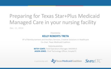Preparing For Texas Star Plus Medicaid Managed Care In .
