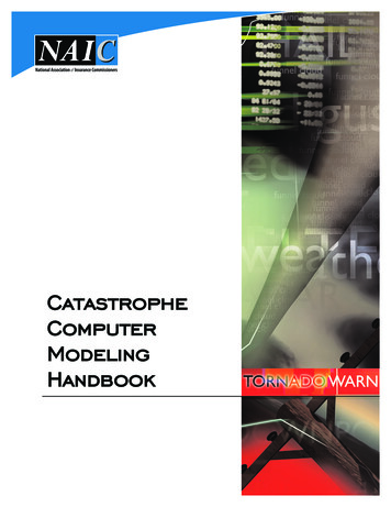 Catastrophe Computer Modeling Handbook (2011) - NAIC