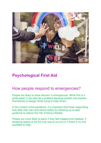 Psychological First Aid How People Respond To Emergencies?
