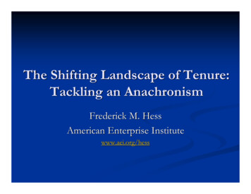 The Shifting Landscape Of Tenure: Tackling An Anachronism