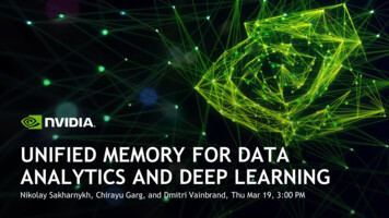 Unified Memory For Data Analytics And Deep Learning - Nvidia