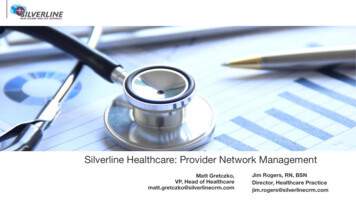 Silverline Healthcare: Provider Network Management