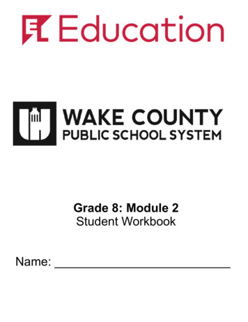 Grade 8: Module 2 Student Workbook Name: - Weebly