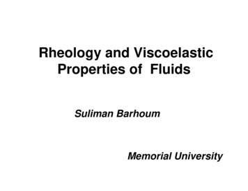 Rheology And Viscoelastic Properties Of Fluids