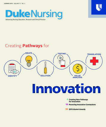 SUMMER 2019 VOLUME 15 NO. 2 DukeNursing - Duke University School Of Nursing