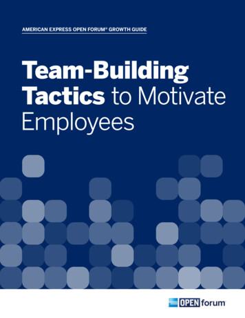 Team-Building Tactics To Motivate Employees