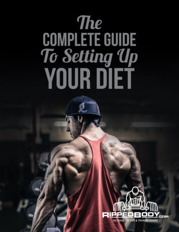 The Complete Guide To Setting Up Your Diet