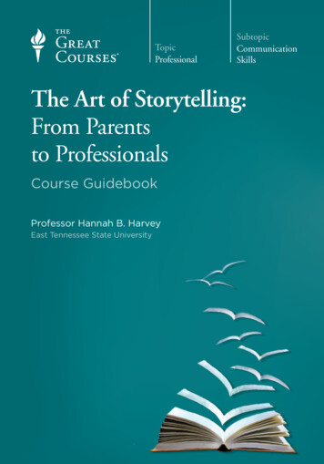 The Art Of Storytelling: From Parents To Professionals