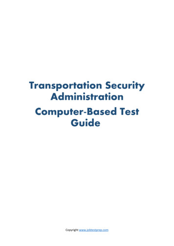 Transportation Security Administration Computer-Based Test .
