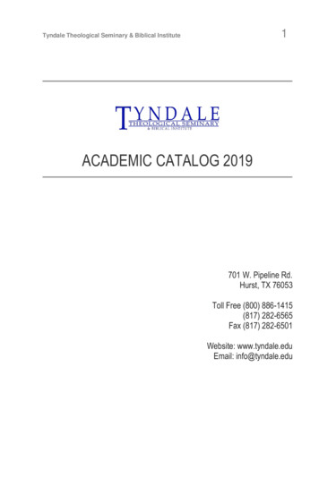 ACADEMIC CATALOG 2019 - Tyndale.edu