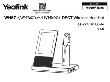 Yealink Documentation Support.yealink （WHB670 And WHM631 DECT .