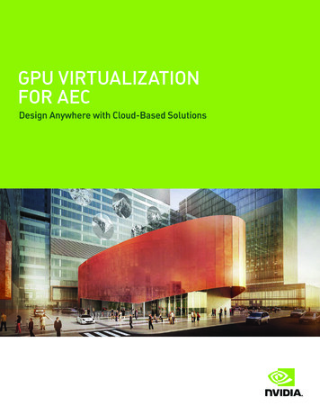 GPU VIRTUALIZATION FOR AEC - Nvidia