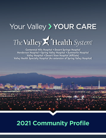 Your Valley YOUR CARE - Valley Health System