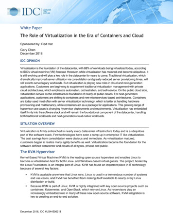 The Role Of Virtualization In The Era Of Containers And Cloud