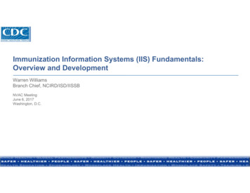 Immunization Information Systems (IIS) Fundamentals: Overview And .