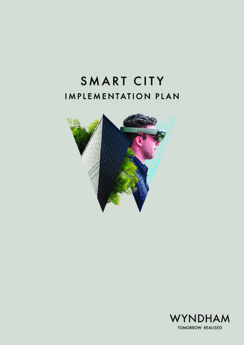 Smart City Implementation Plan SMART CITY - Wyndham City
