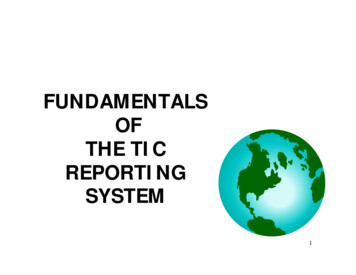 Fundamentals Of The Ticthe Tic Reporting System