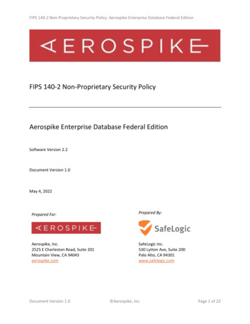 FIPS 140-2 Non-Proprietary Security Policy Aerospike Enterprise .