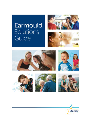 Earmould Solutions Guide - StarkeyPro