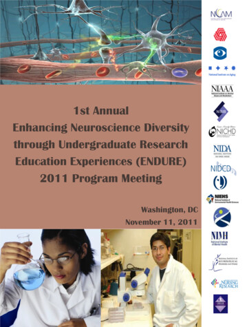1st Annual Enhancing Neuroscience Diversity Through Undergraduate .