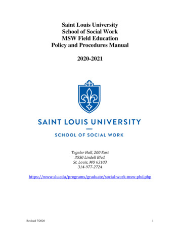 Saint Louis University School Of Social Work MSW Field Education Policy .