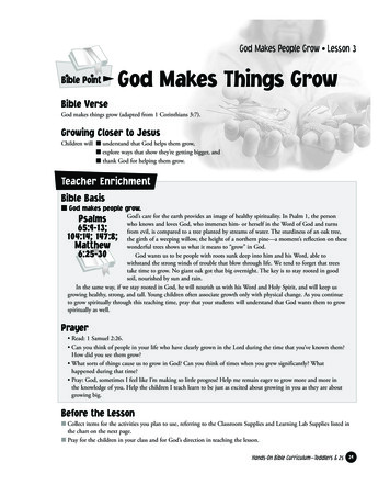 God Makes People Grow Lesson 3 Bible Point God Makes .