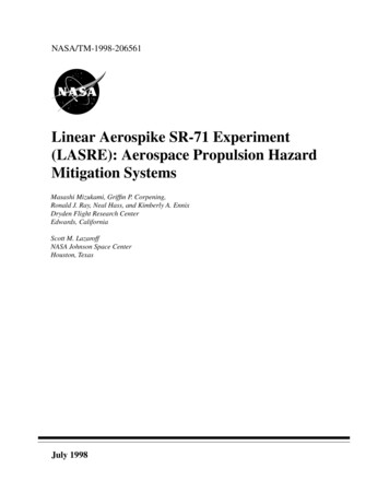 Linear Aerospike SR-71 Experiment (LASRE): Aerospace Propulsion . - NASA