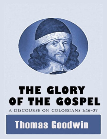 A Discourse Of The Glory Of The Gospel - Monergism