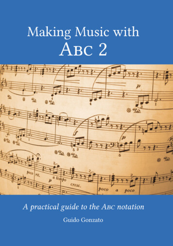 A Practical Guide To The Abc Notation