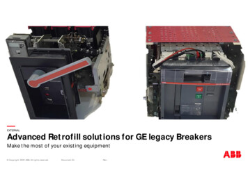 EXTERNAL Advanced Retrofill Solutions For GE Legacy Breakers - ABB