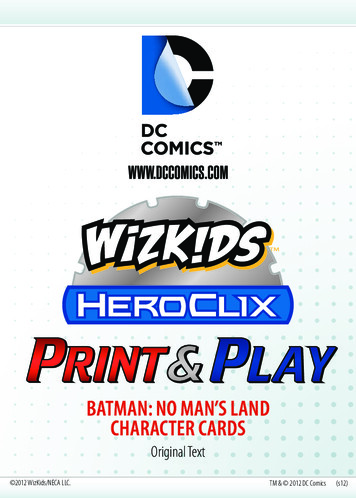 BATMAN: NO MAN’S LAND CHARACTER CARDS - HeroClix