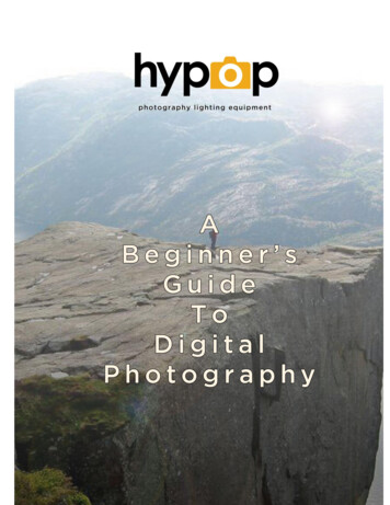 Beginners Guide To Digital Photography