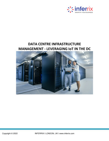 DATA CENTRE INFRASTRUCTURE MANAGEMENT - LEVERAGING IoT IN THE DC