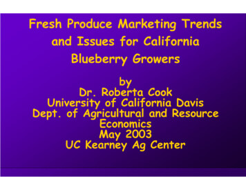 Fresh Produce Marketing Trends And Issues For California . - UC Davis