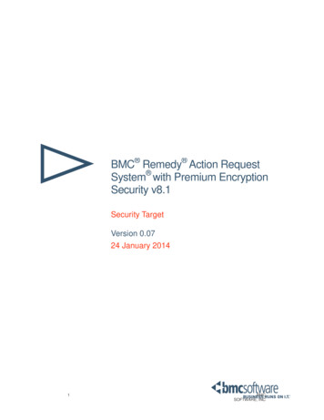 BMC Remedy Action Request System With Premium Encryption Security V8