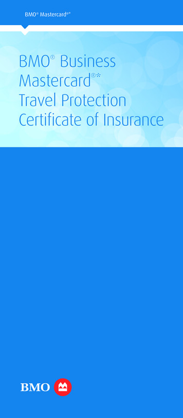 BMO Business Mastercard * Travel Protection Certificate Of Insurance