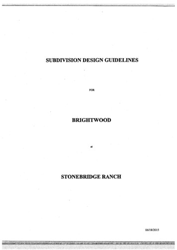 SUBDIVISION DESIGN GUIDELINES - Stonebridge Ranch