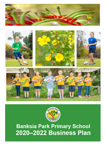 Banksia Park Primary School 2020 2022 Business Plan