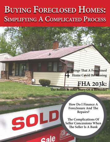 Buying Foreclosed Homes ImpliFying A ComplicAted Process