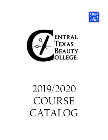2019/2020 COURSE CATALOG - Centraltexasbeautycollege 