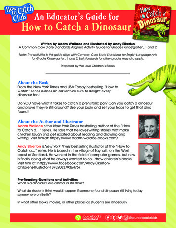 An Educators Guide For How To Catch A Dinosaur