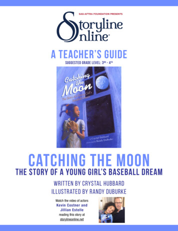 Catching The Moon - Storyline Online