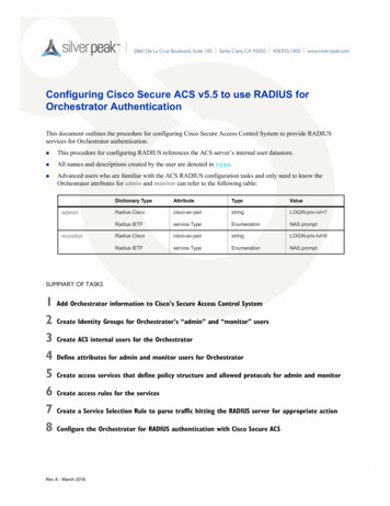 Configuring Cisco Secure ACS V5.5 To Use RADIUS For Orchestrator .