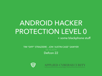 Android Hacker Protection Level 0 - DEF CON